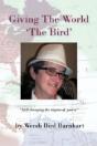 Giving The World 'The Bird' - Preview