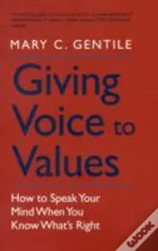 Giving Voice To Values