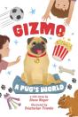 Gizmo: A Pug'S World - Preview