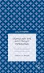 Gizmos Or: The Electronic Imperative - Preview