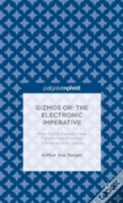 Capa do artigo Gizmos Or: The Electronic Imperative