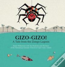 Gizo-Gizo: A Tale From The Zongo Lagoon