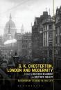G.K. Chesterton, London And Modernity - Preview
