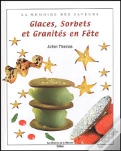 Capa do artigo Glaces, Sorbets Et Granités En Fête