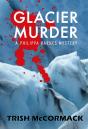 Glacier Murder - Preview