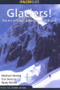 Glaciers! - Preview