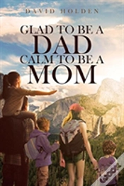 Capa do artigo Glad To Be A Dad; Calm To Be A Mom