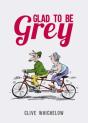 Glad To Be Grey - Preview