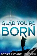 Glad You'Re Born
