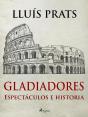 Gladiadores - Espectáculos E Historia - Preview