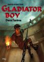 Gladiator Boy T.2 Escape From Evil - Preview