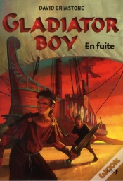 Capa do artigo Gladiator Boy T.3 Stowaway Slave
