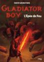 Gladiator Boy T.6 L'Epee De Feu - Preview