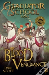 Gladiator School 4: Blood Vengeance