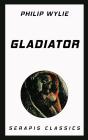Gladiator (Serapis Classics) - Preview