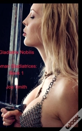 Gladiatrix Nobilis