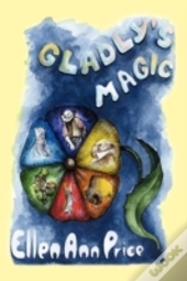 Gladly'S Magic