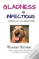 Gladness Is Infectious