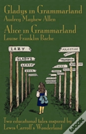 Capa do artigo Gladys In Grammarland And Alice In Grammarland
