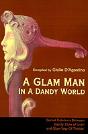Glam Man In A Dandy World - Preview