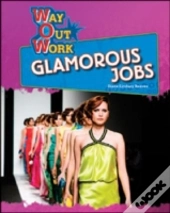 Glamorous Jobs