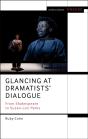 Glancing At Dramatists' Dialogue - Preview