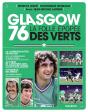 Glasgow 76 : La Folle Épopée Des Verts - Preview