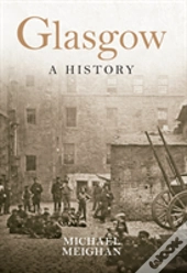 Glasgow A History