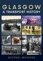 Glasgow: A Transport History - Preview