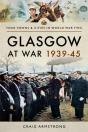 Glasgow At War, 1939-45 - Preview