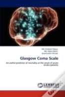 Glasgow Coma Scale