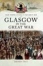 Glasgow In The Great War - Preview