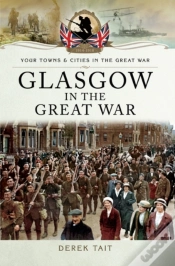 Capa do artigo Glasgow In The Great War