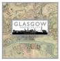 Glasgow: Mapping The City - Preview