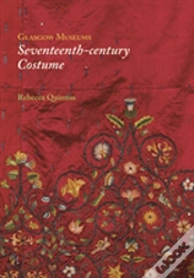Capa do artigo Glasgow Museums: Seventeenth-Century Costume