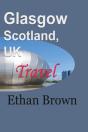 Glasgow, Scotland, Uk - Preview