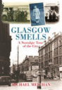 Glasgow Smells - Preview