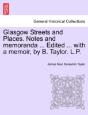 Glasgow Streets And Places. Notes And Me - Preview