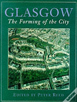 Capa do artigo Glasgow: The Forming Of The City