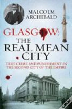 Capa do artigo Glasgow: The Real Mean City