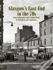 Glasgow'S East End In The 70s