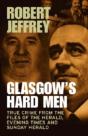 Glasgow'S Hard Men - Preview