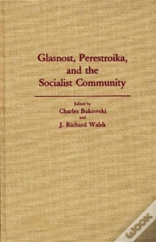 Capa do artigo Glasnost, Perestroika And The Socialist Community