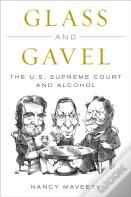 Glass And Gavel