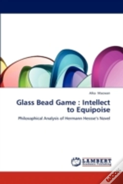 Capa do artigo Glass Bead Game : Intellect To Equipoise