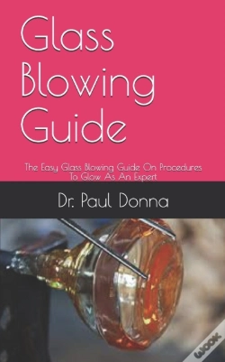 Capa do artigo Glass Blowing Guide