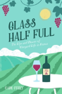 Glass Half Full - Preview