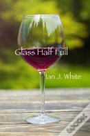 Glass Half Full