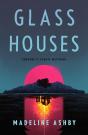 Glass Houses - Preview