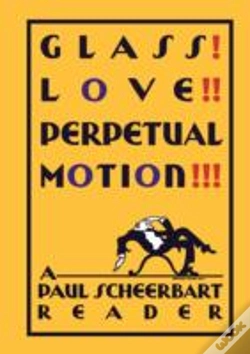 Capa do artigo Glass! Love!! Perpetual Motion!!!